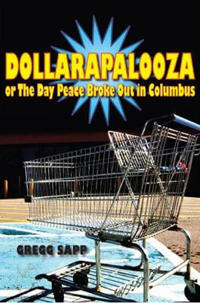Dollarapalooza or the Day Peace Broke Out in Columbus