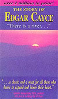 Story of edgar cayce - there is a river...