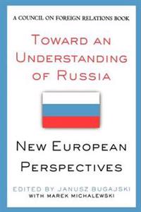Toward an Understanding of Russia
