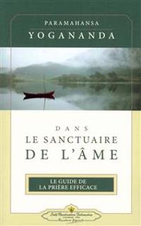Dans Le Sanctuaire de L'Ame (ISS French)