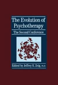 The Evolution Of Psychotherapy: The Second Conference