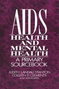 AIDS, Health, And Mental Health