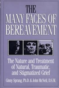 The Many Faces Of Bereavement