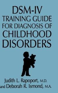 Bokomslag för "DSM-IV Training Guide for Diagnosis of Childhood Disorders"