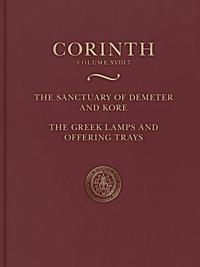 The Sanctuary of Demeter and Kore: Greek Lamps and Offering Trays