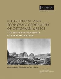 A Historical and Economic Geography of Ottoman Greece