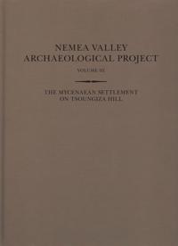 The Mycenaean Settlement on Tsoungiza Hill