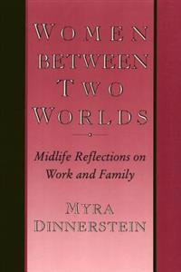 Women Between Two Worlds