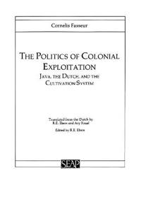 The Politics of Colonial Exploitation