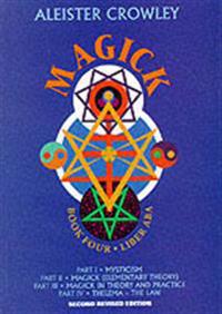 Magick - book four parts i-iv