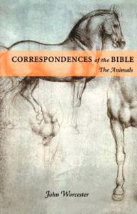 CORRESPONDENCES OF THE BIBLE: ANIMALS