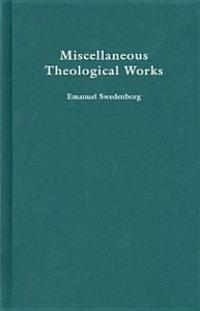 Miscellaneous Theological Works