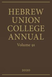 Hebrew Union College Annual Volume 91