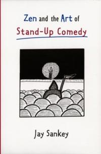 Bokomslag för "Zen and the Art of Stand-Up Comedy"