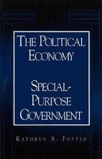 The Political Economy of Special-Purpose Government