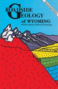 Roadside Geology of Wyoming