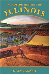 Roadside History of Illinois