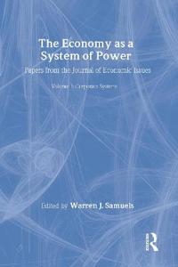 Bokomslag för "The Economy as a System of Power"