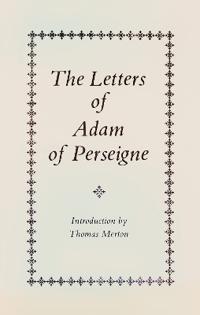 The Letters of Adam of Perseigne