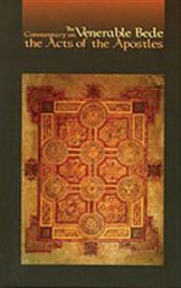 The Commentary on the Acts of the Apostles