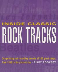 Inside Classic Rock Tracks