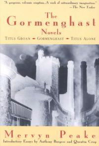 The Complete Gormenghast Novels