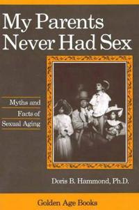 My Parents Never Had Sex