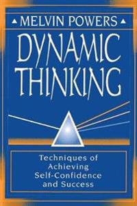 Dynamic Thinking