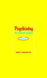 Psychiatry for Medical Students