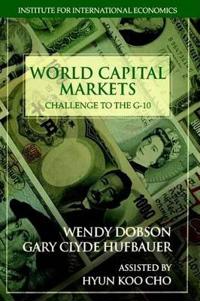 World Capital Markets – Challenge to the G–10