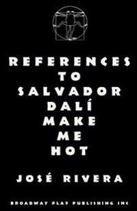 References To Salvador Dali Make Me Hot