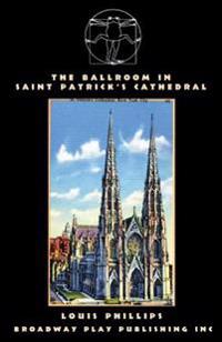 The Ballroom In Saint Patrick's Cathedral