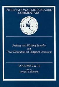 Ikc 9 & 10 Prefaces And Writing Sampler: Prefaces And Writing Sampler And Three Discourses On Integr