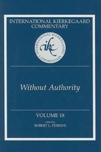 Ikc 18 Without Authority: Volume 18 Without Authority (H728/Mrc)