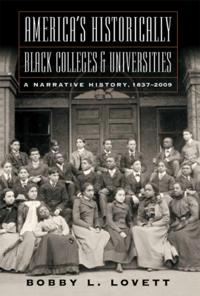 America's Historically Black Colleges & Universities