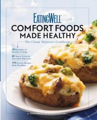 EatingWell Comfort Foods Made Healthy
