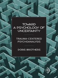 Bokomslag for "Toward a Psychology of Uncertainty"