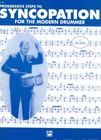 Progressive steps to syncopation for the modern drummer