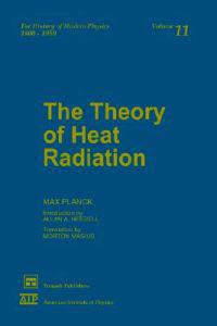 The Theory of Heat Radiation