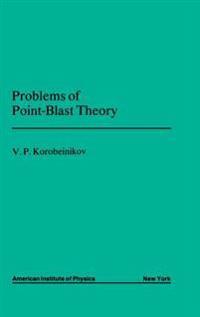 Problems of Point Blast Theory