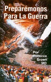 Preparémonos Para La Guerra