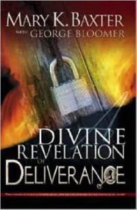 A Divine Revelation of Deliverance