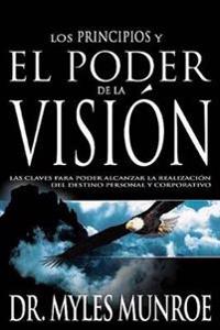 Los Los Principios Y Poder de la Visión