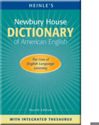 Heinle's Newbury House Dictionary of American English with Integrated Thesaurus (Hardcover)