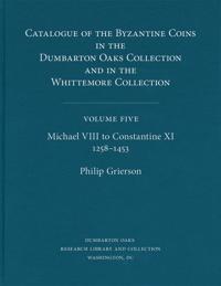 Bokomslag for "Catalogue of the Byzantine Coins in the Dumbarton Oaks Collection and in the Whittemore Collection"