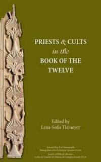 Kirjan kansi "Priests and Cults in the Book of the Twelve"