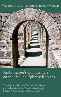 Bokomslag för "Ambrosiaster's Commentary on the Pauline Epistles"