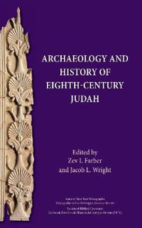 Bokomslag för "Archaeology and History of Eighth-Century Judah"