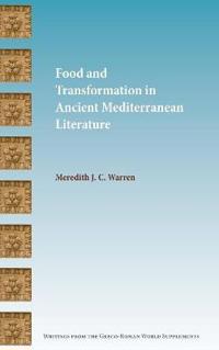 Kirjan kansi "Food and Transformation in Ancient Mediterranean Literature"