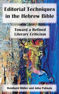 Bokomslag for "Editorial Techniques in the Hebrew Bible"